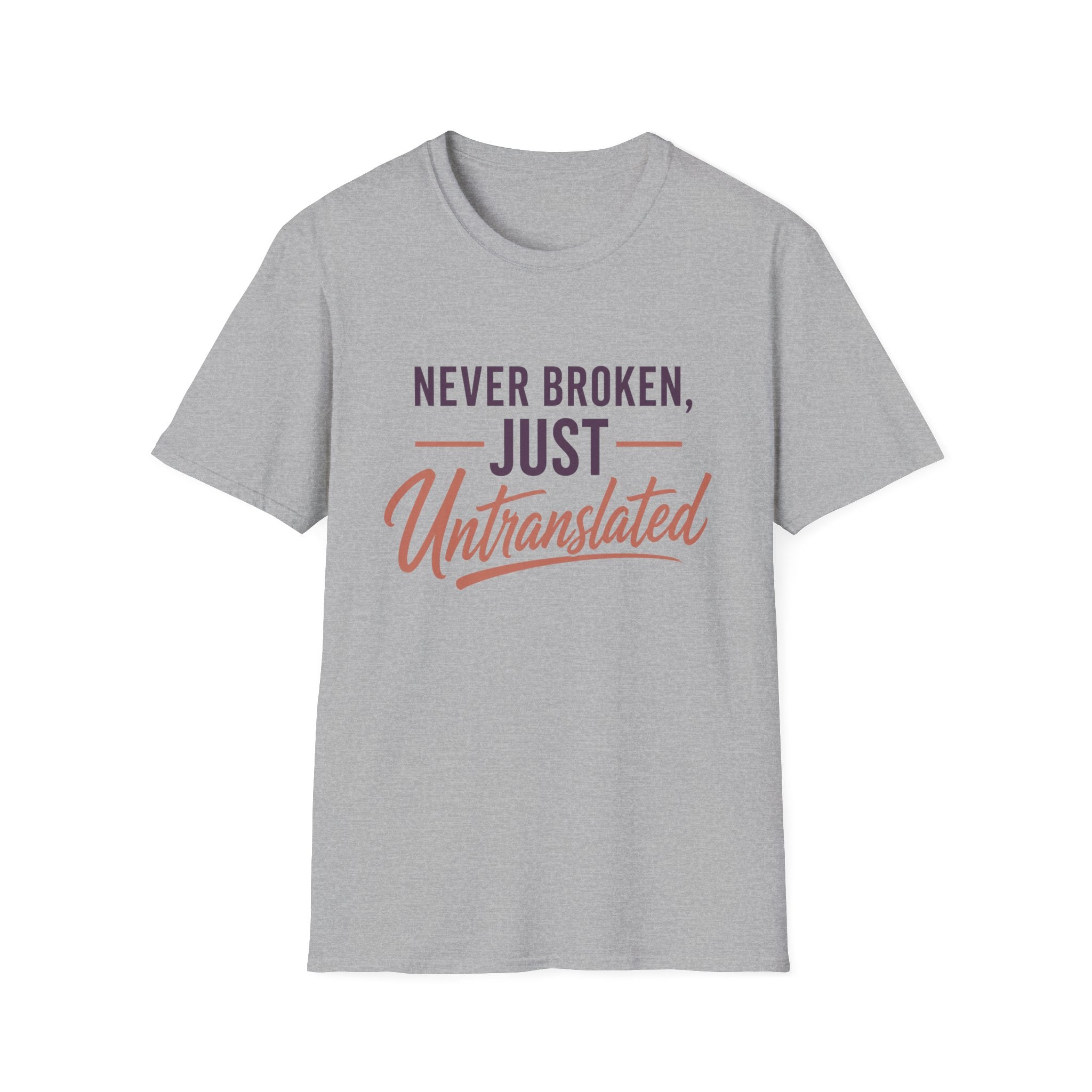 Never Broken T-Shirt
