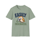 Easily Fascinated T-Shirt