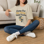 Came For One Thing T-Shirt