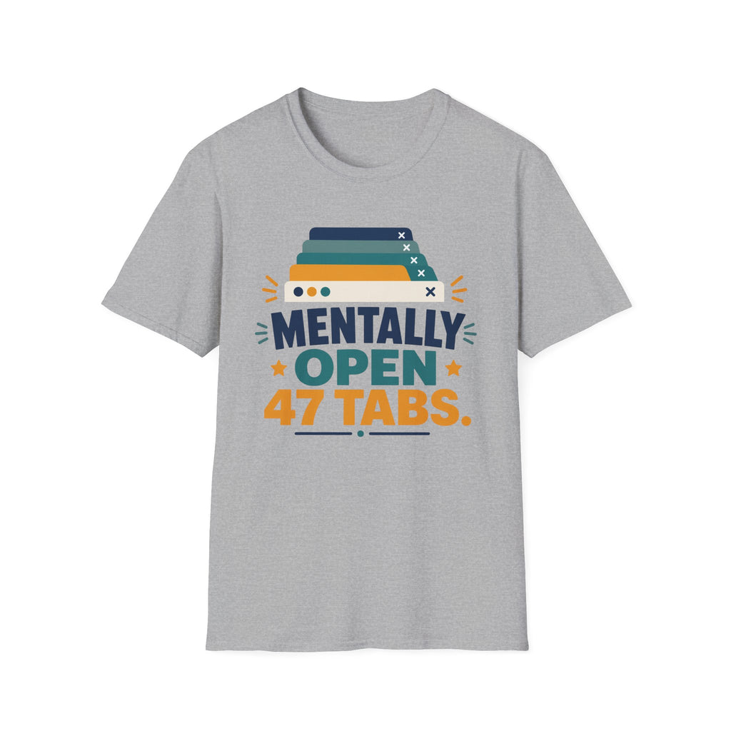 Mentally Open 47 Tabs T-Shirt