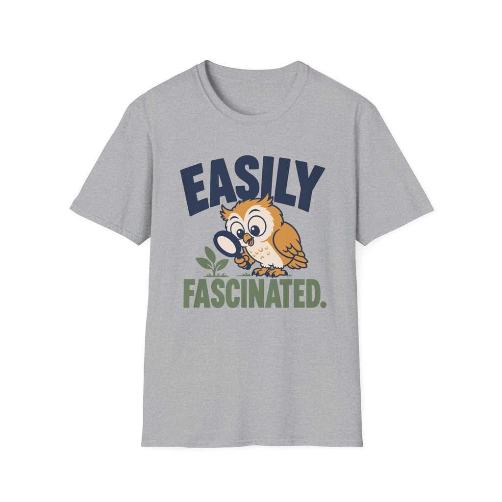 Easily Fascinated T-Shirt