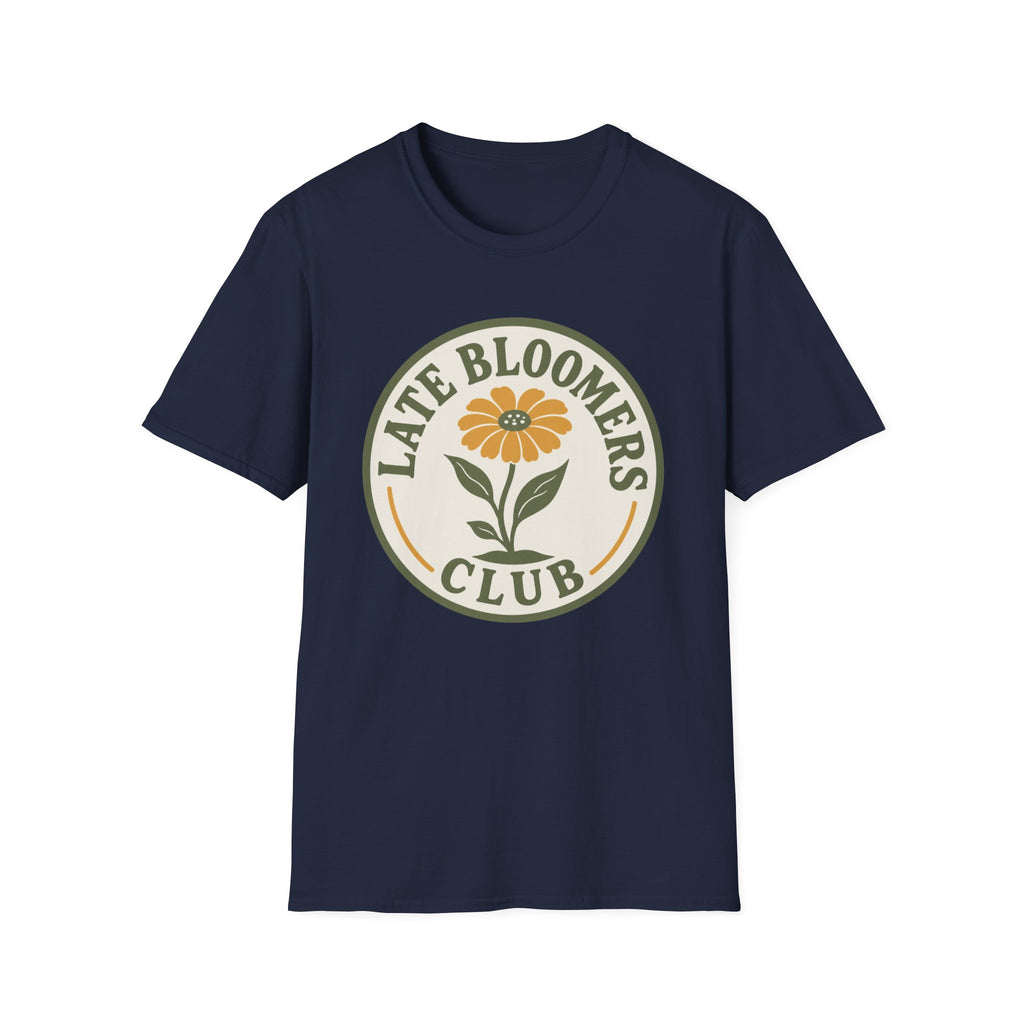 Late Bloomers Club T-Shirt