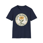 Late Bloomers Club T-Shirt