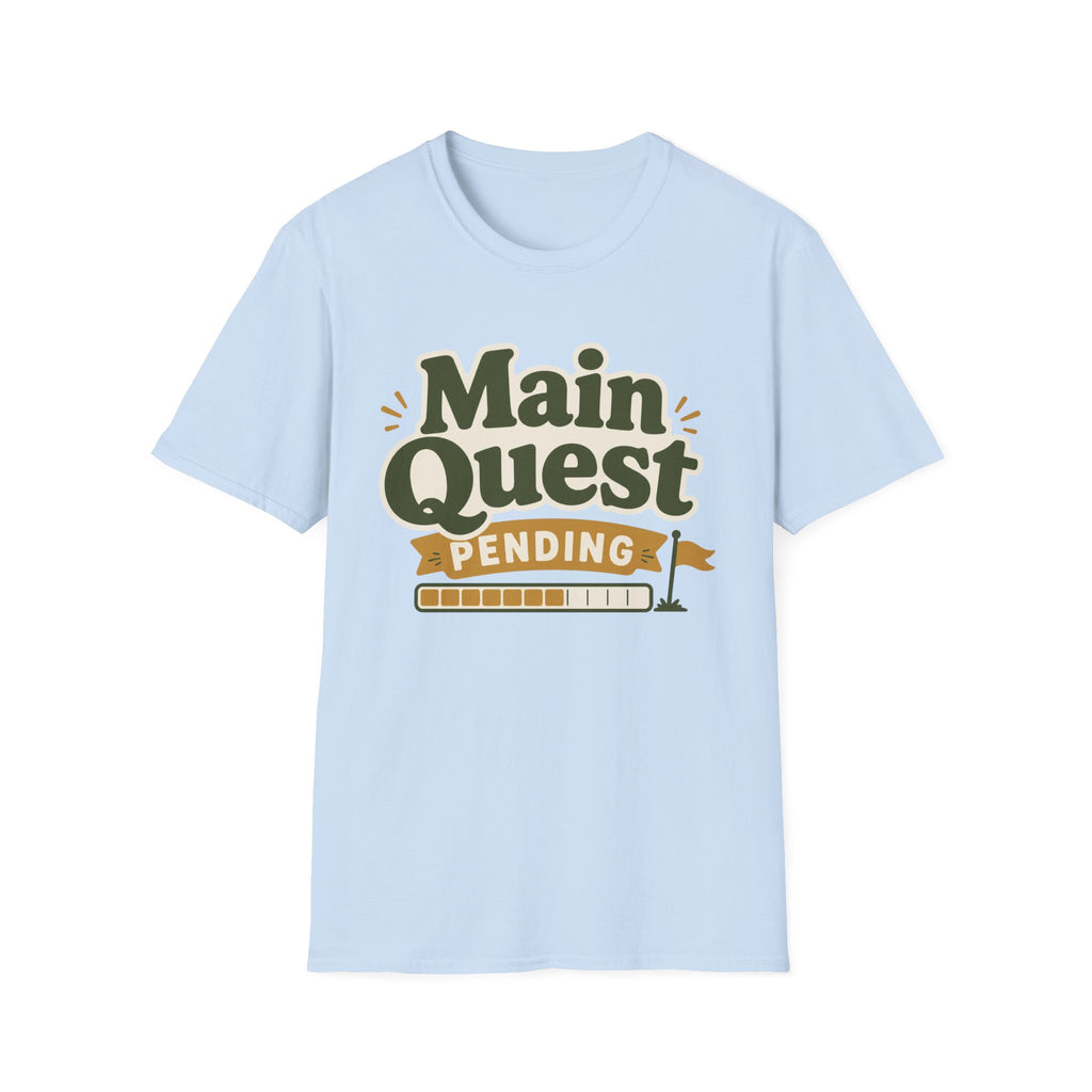 Main Quest Pending T-Shirt