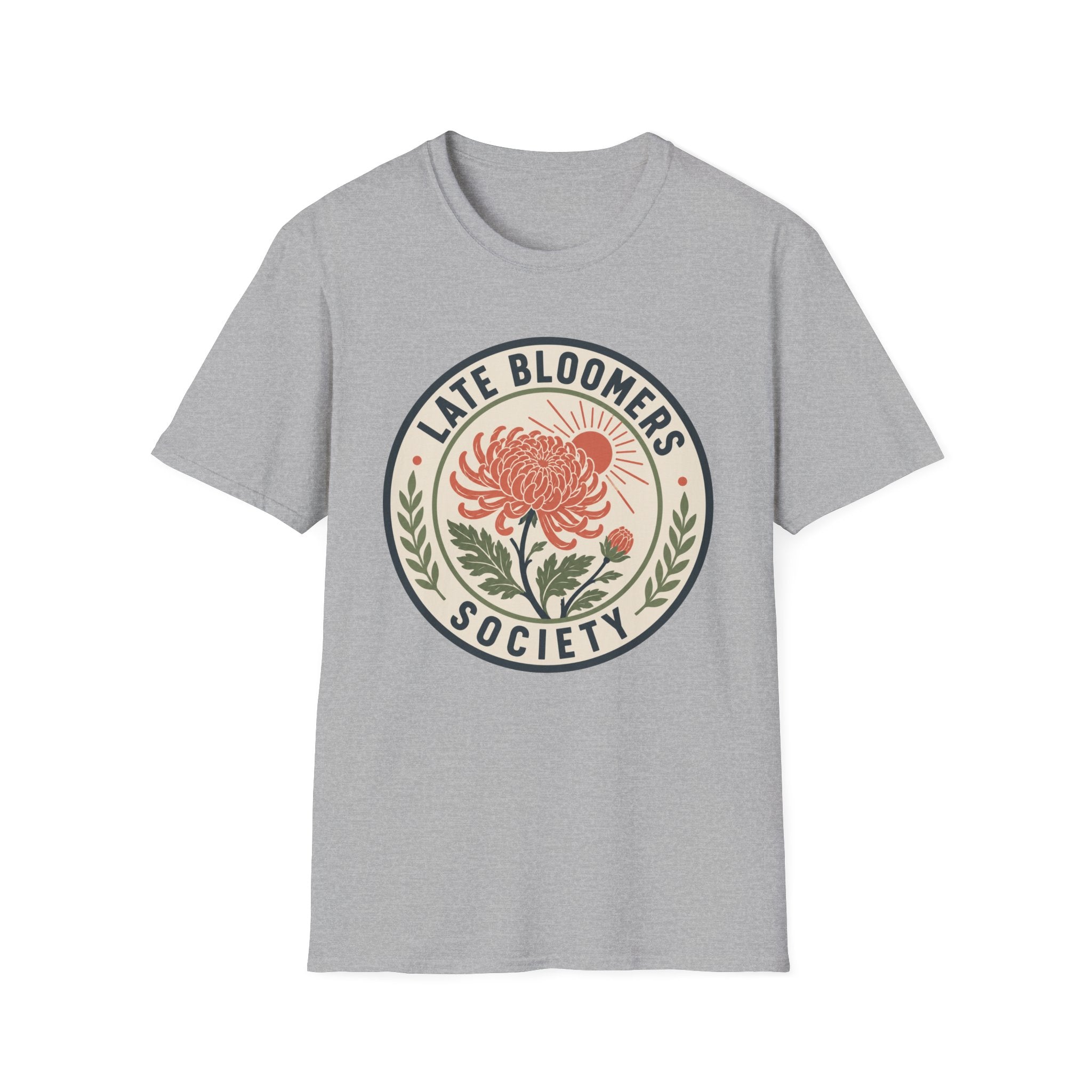 Late Bloomers Society T-Shirt