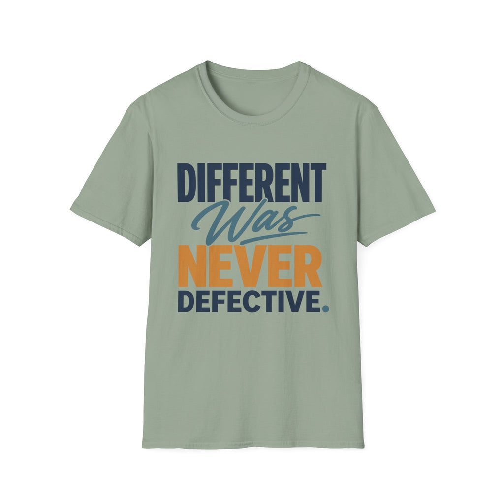 Different Was Never Defective T-Shirt