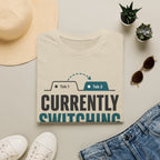 Currently Switching Tabs T-Shirt