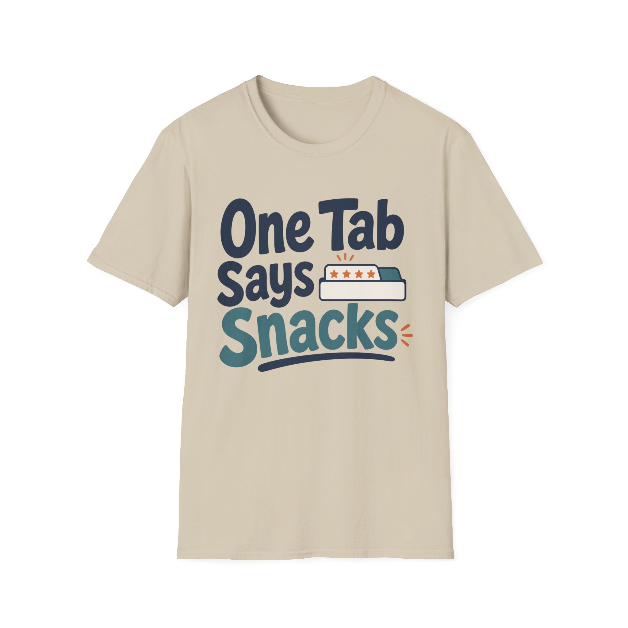 One Tab Says Snacks T-Shirt