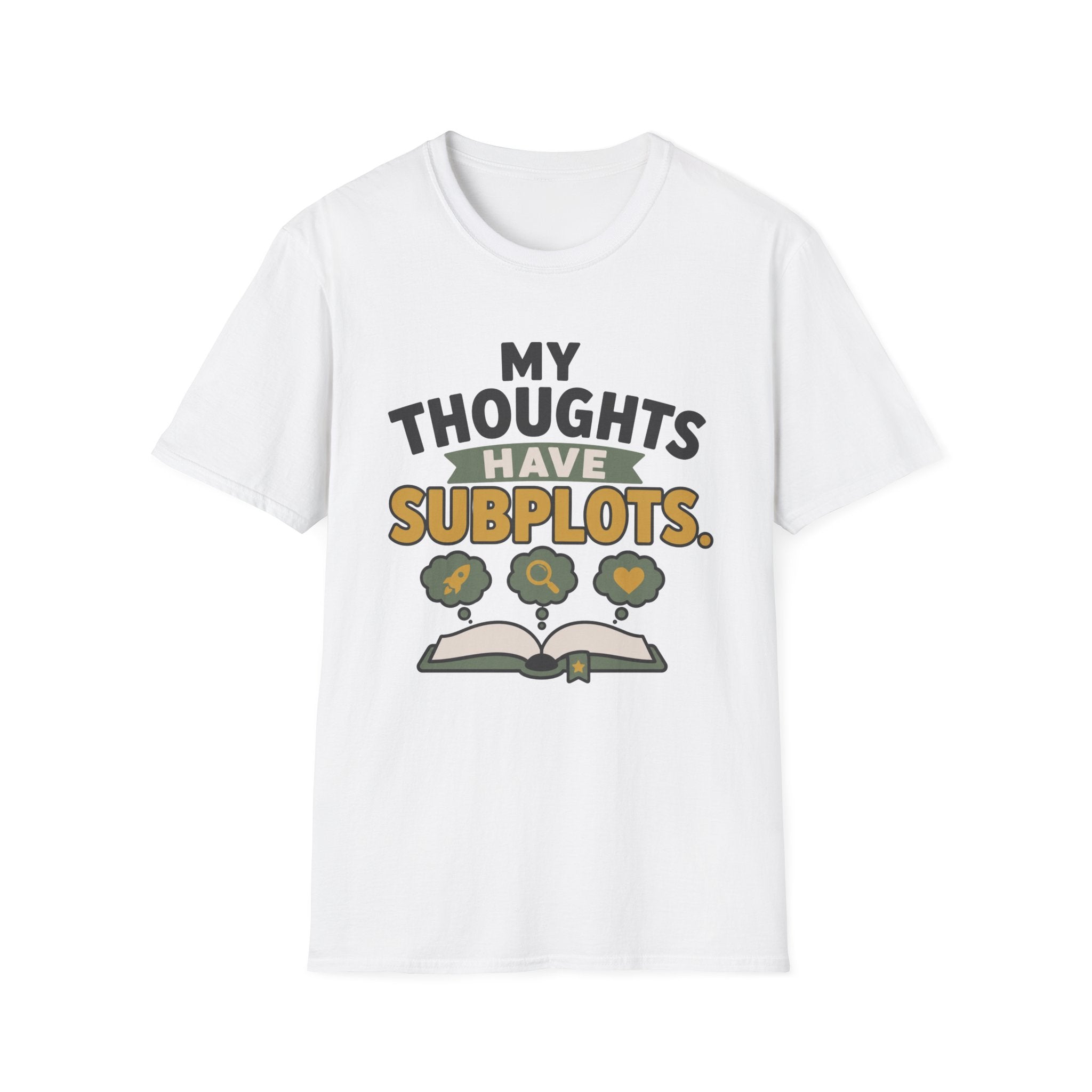 My Thoughts Have Subplots T-Shirt