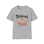Followed A Thought Trail T-Shirt