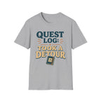 Quest Log Took A Detour T-Shirt correct