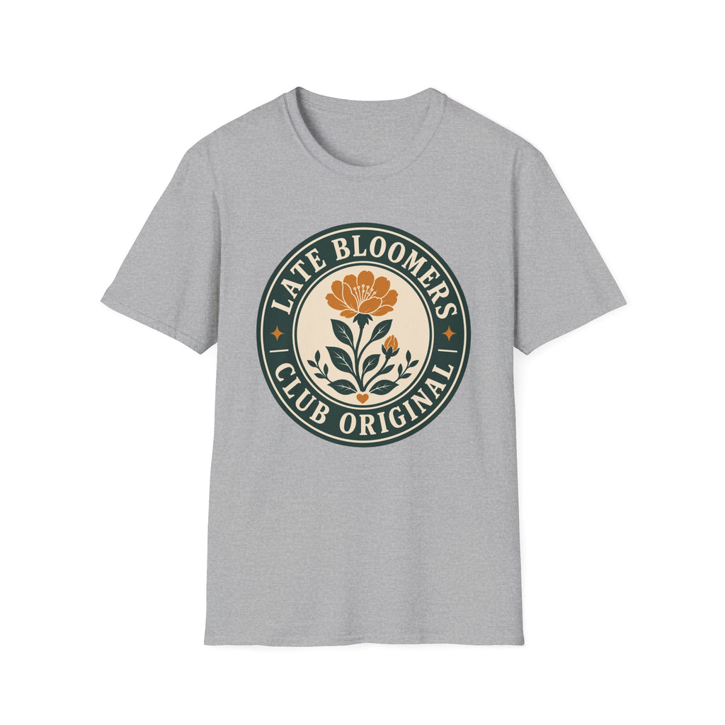 Late Bloomers Club Original T-Shirt