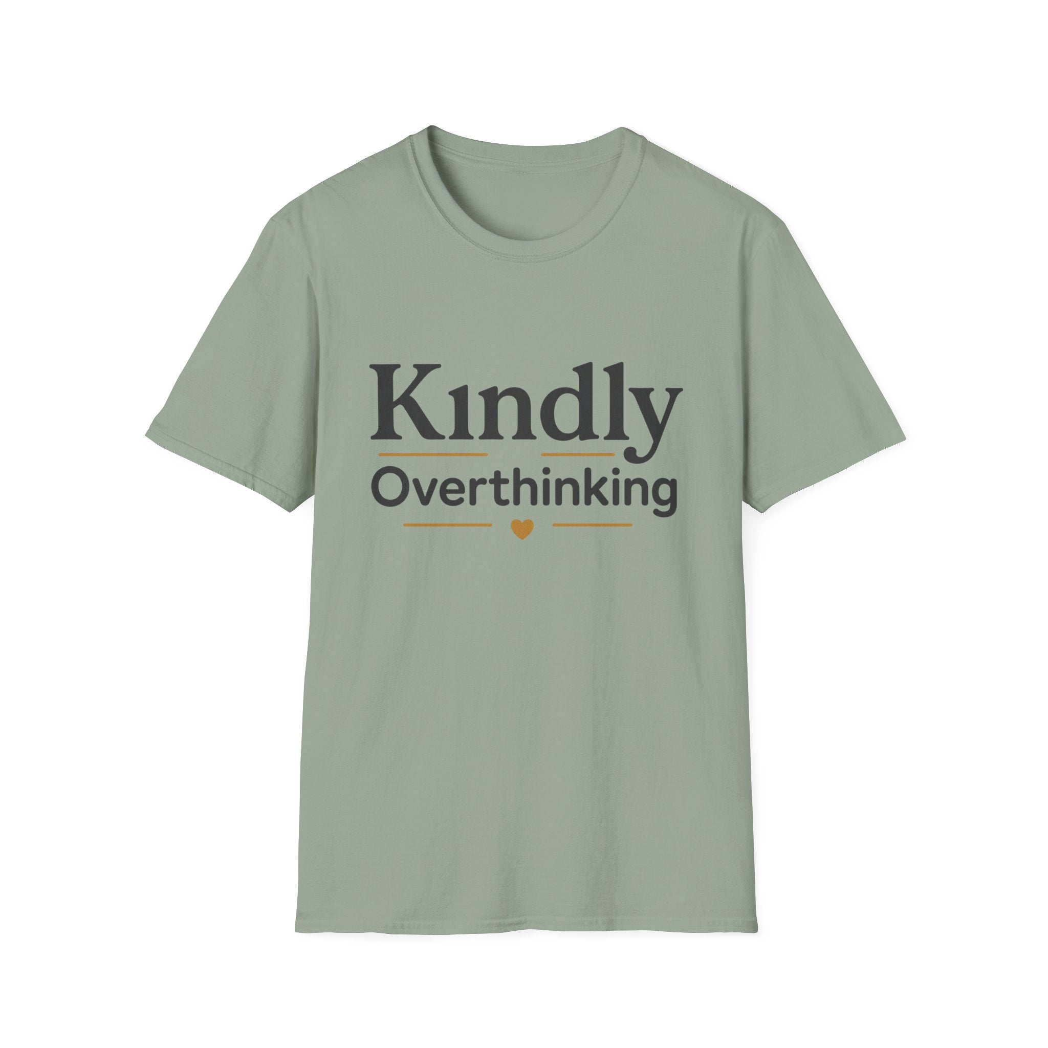 Kindly Overthinking T-Shirt