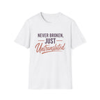 Never Broken T-Shirt