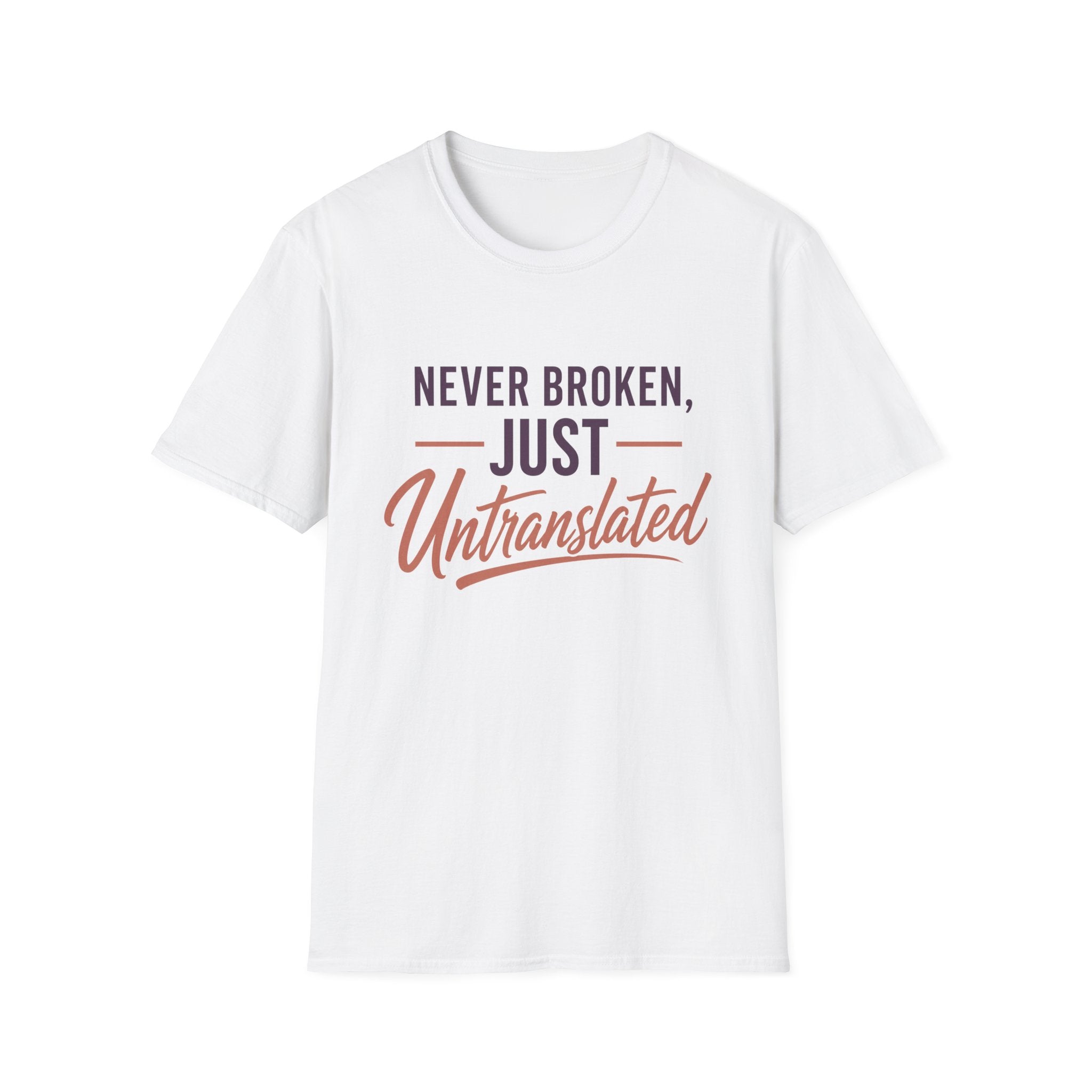 Never Broken T-Shirt