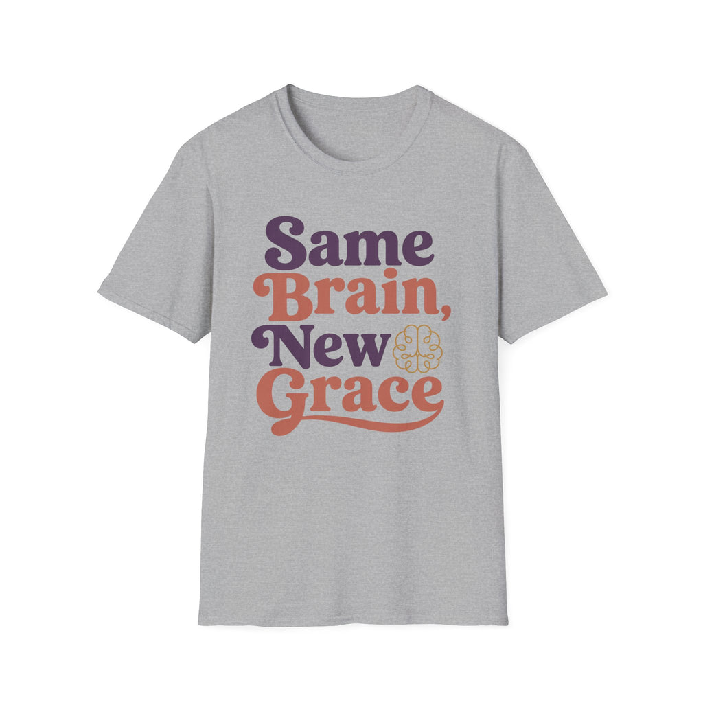Same Brain New Grace T-Shirt