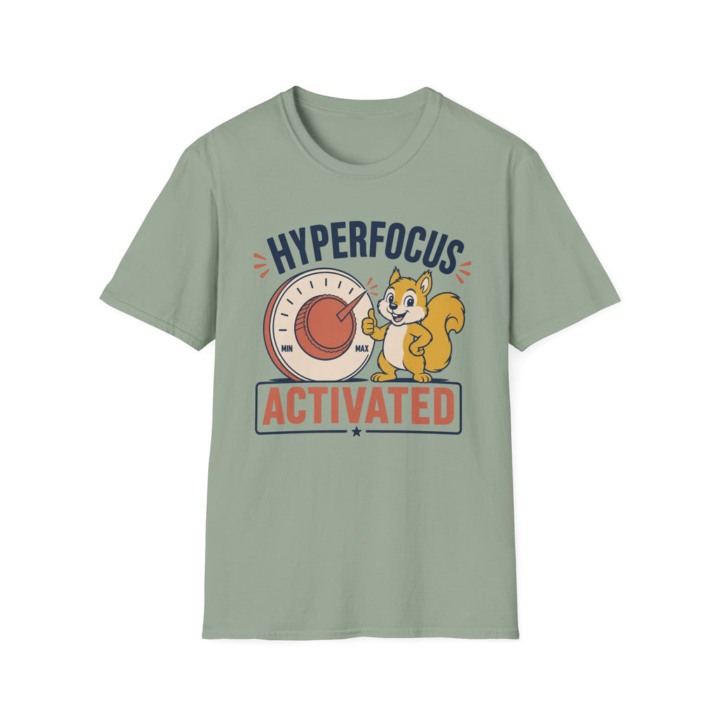 Hyper Focus Activated T-Shirt