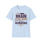 Brain Browser T-Shirt