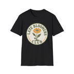 Late Bloomers Club T-Shirt