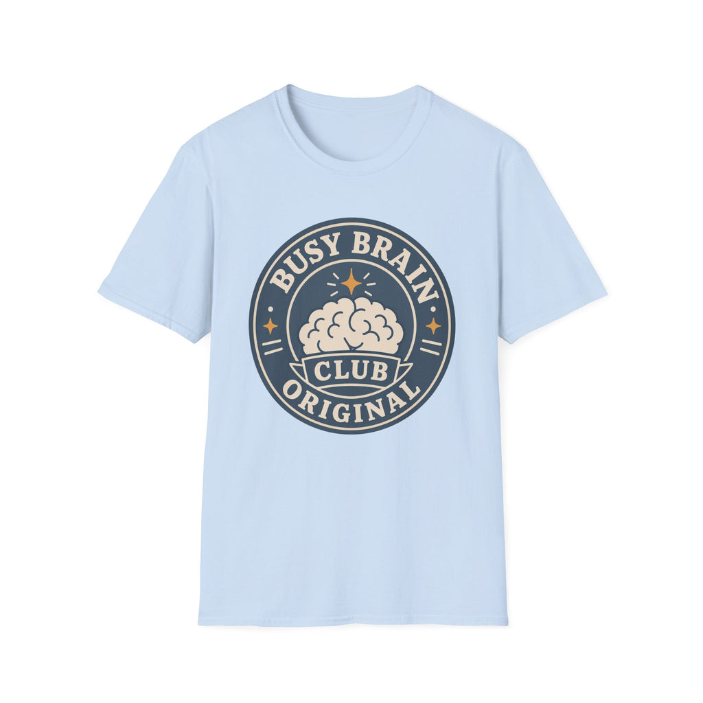Busy Brain Club Original T-Shirt
