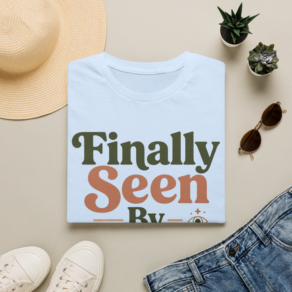 Finally Seen By Myself T-Shirt