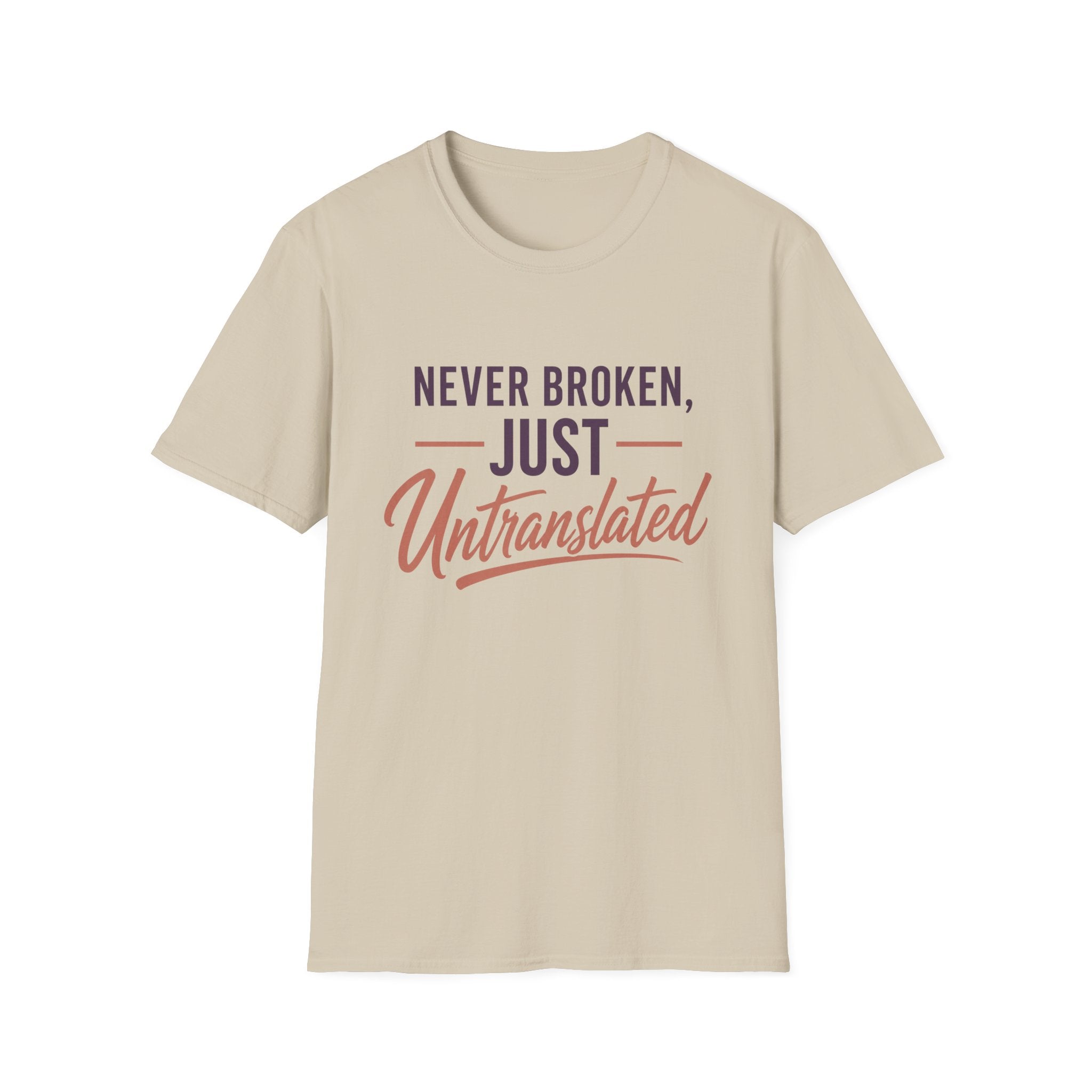 Never Broken T-Shirt