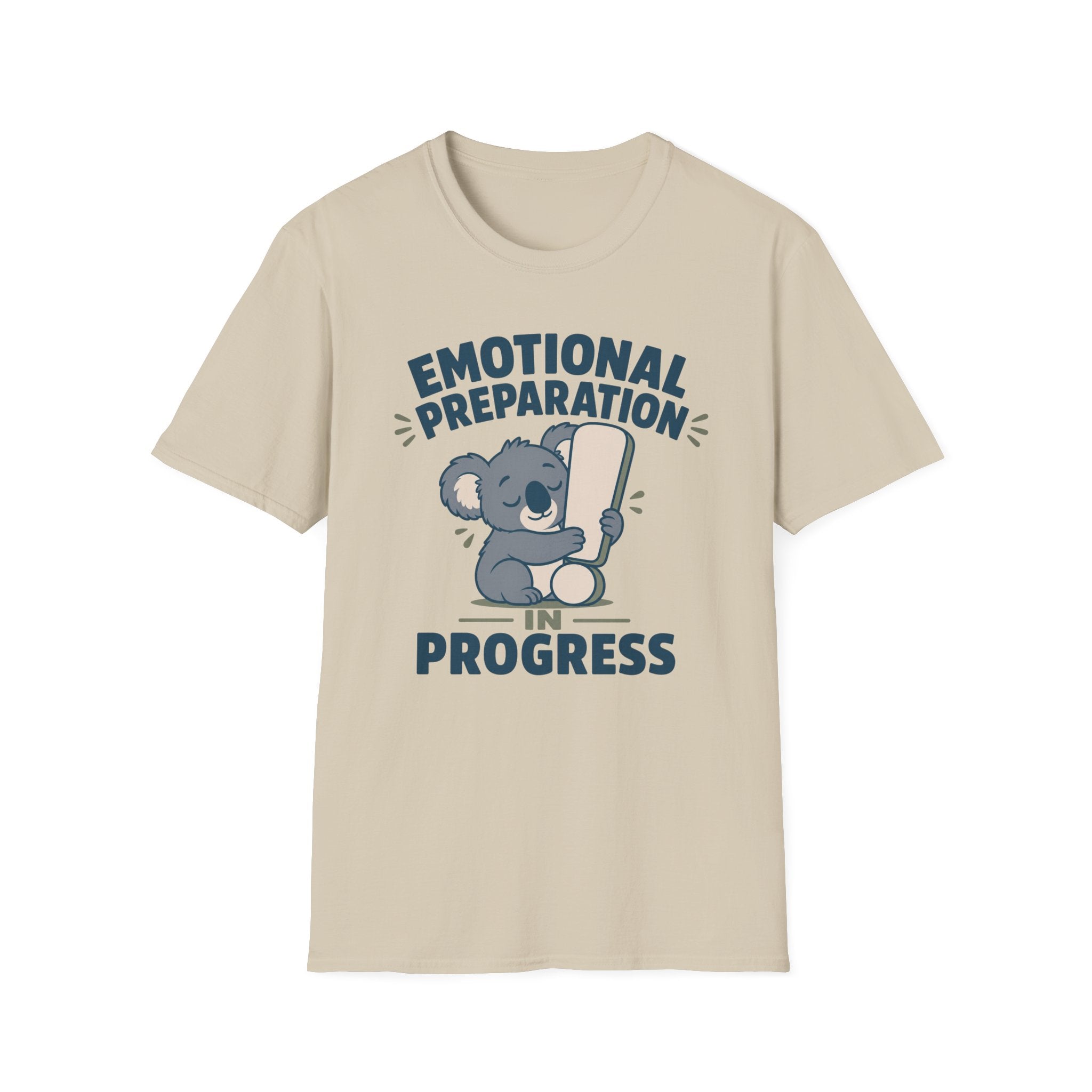 Emotional Preparation T-Shirt