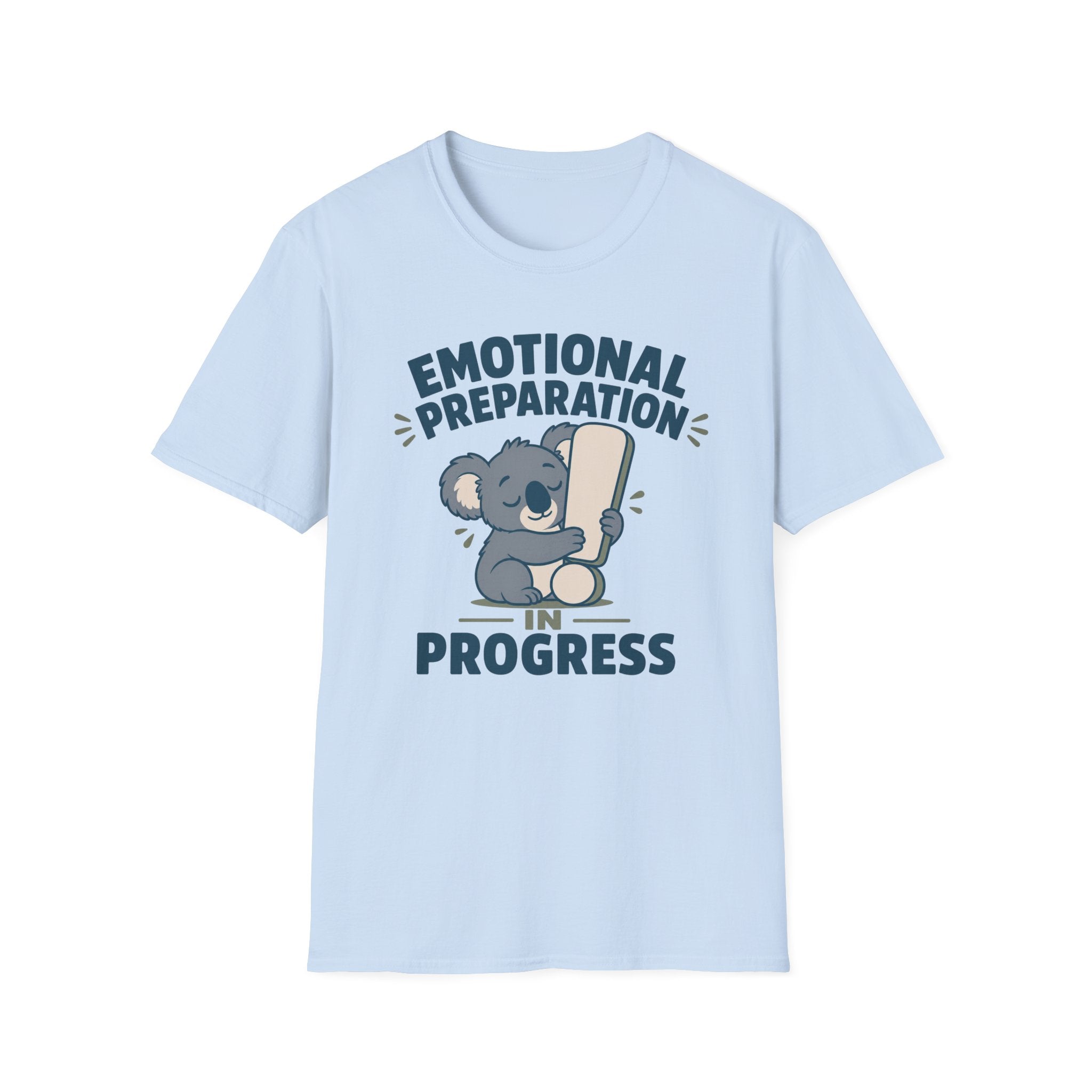 Emotional Preparation T-Shirt
