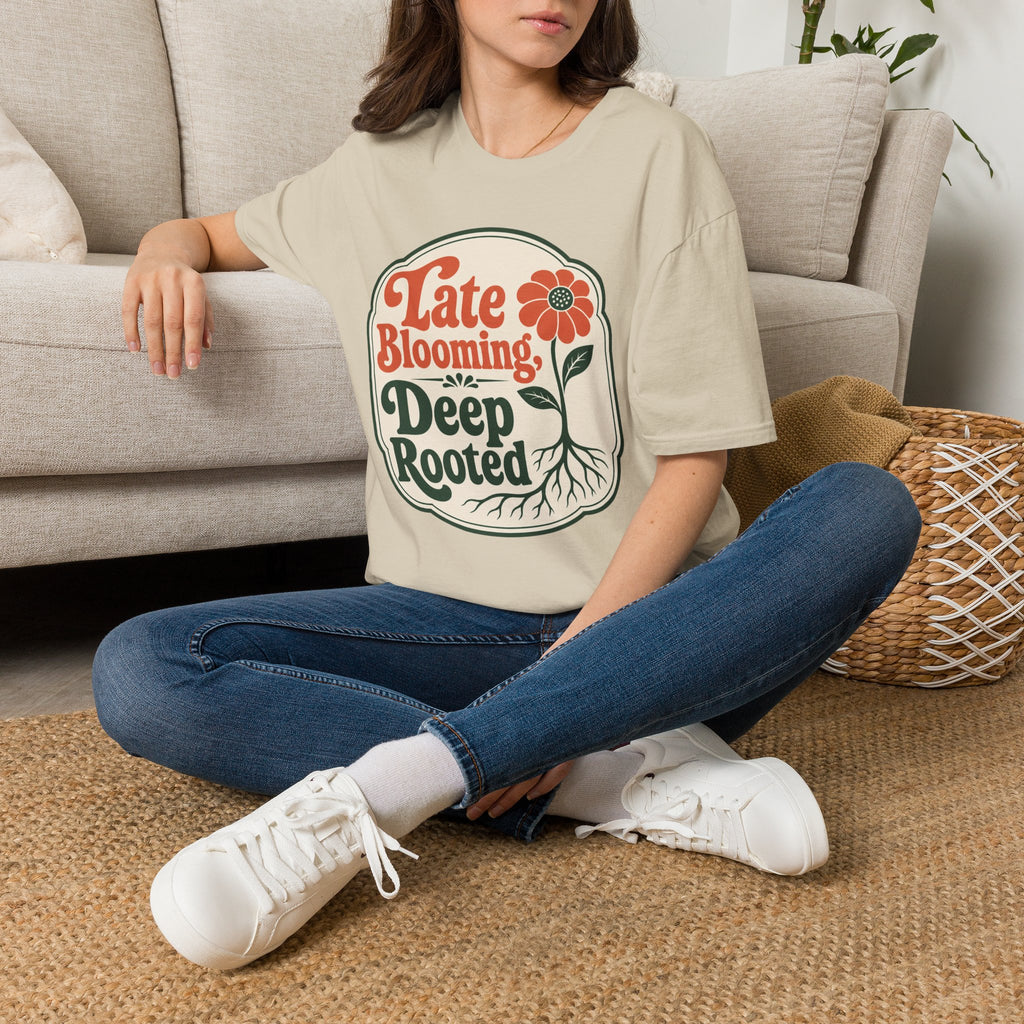Late Blooming T-Shirt