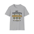 My Thoughts Have Subplots T-Shirt