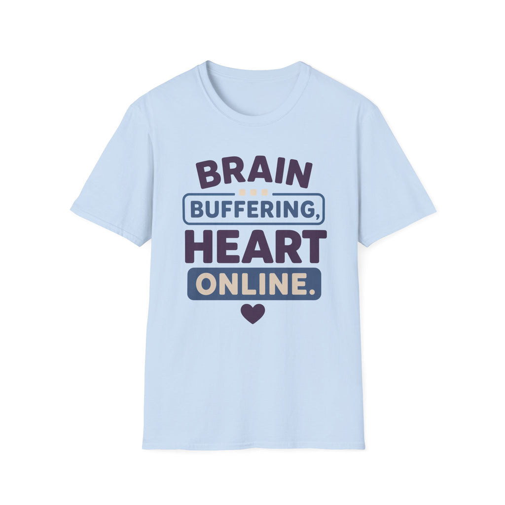 Brain Buffering T-Shirt