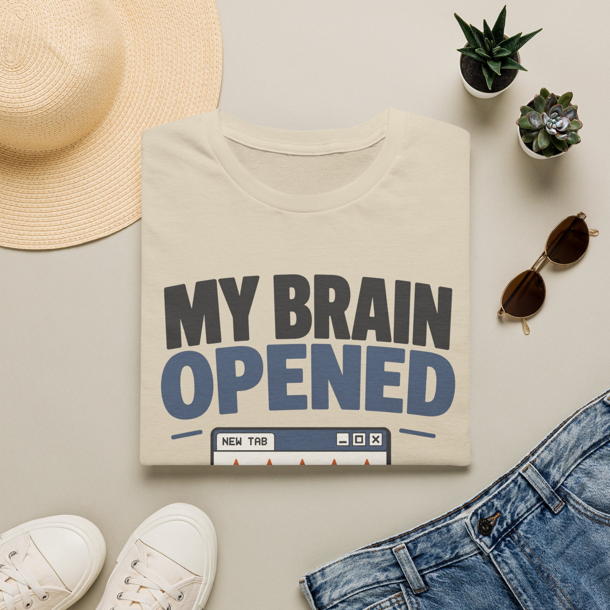 My Brain Opened Another Tab T-Shirt