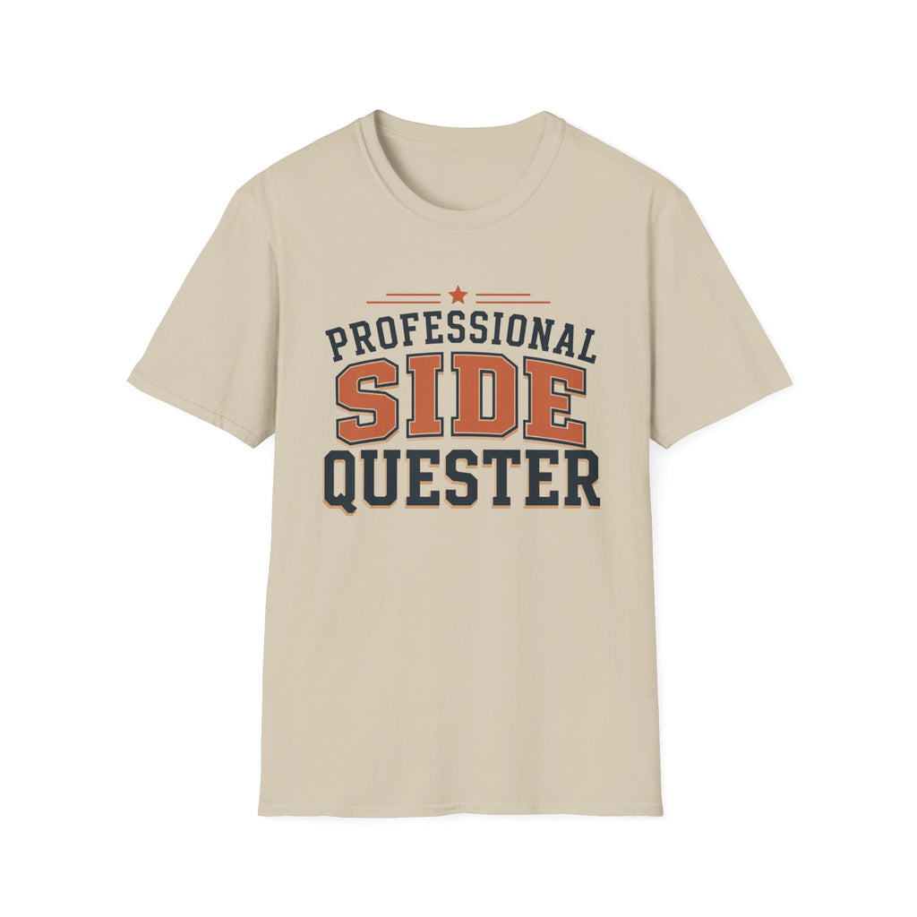 Professional Side Quester T-Shirt