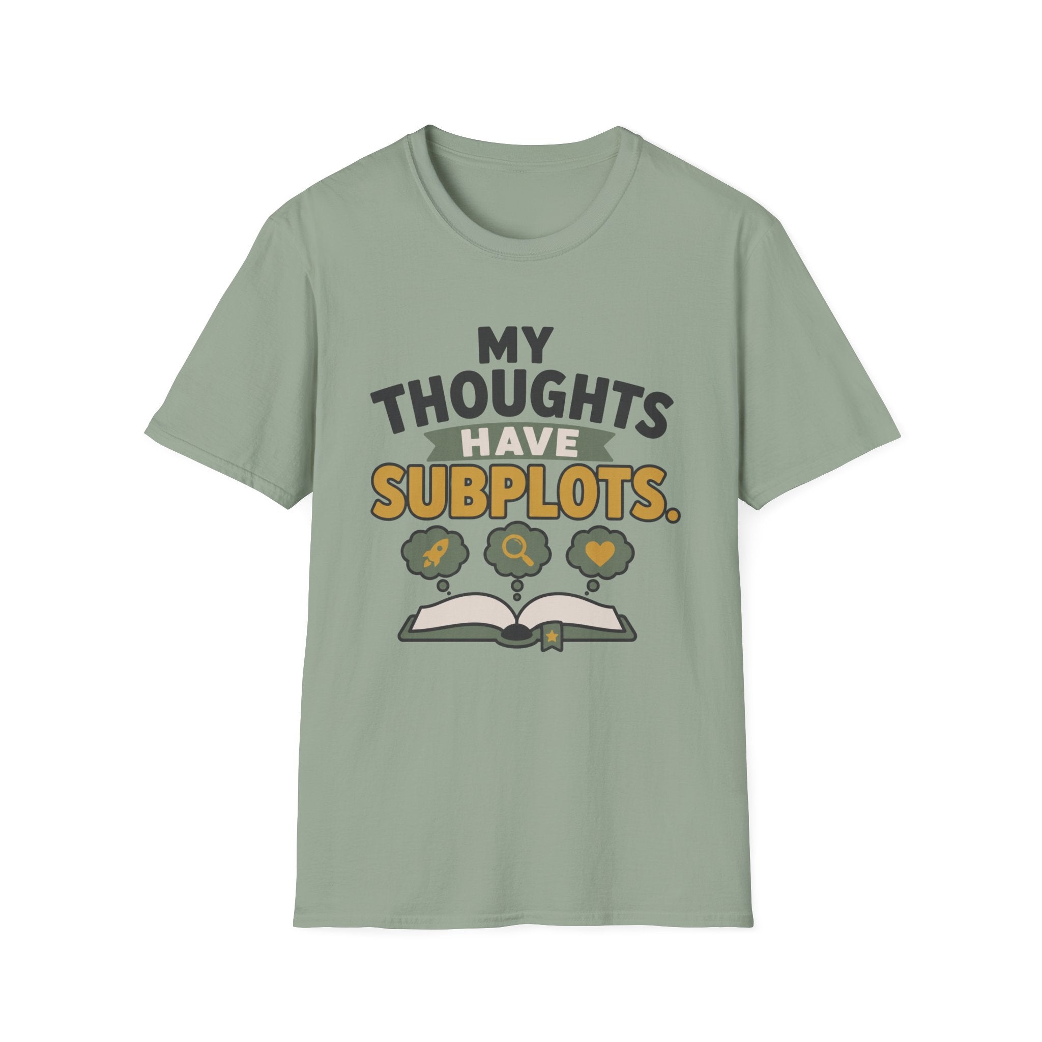 My Thoughts Have Subplots T-Shirt