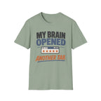 My Brain Opened Another Tab T-Shirt